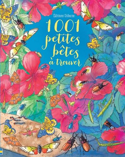 1.001 petites bêtes à trouver