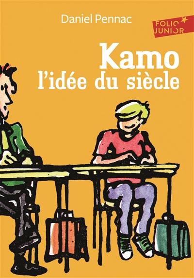 Kamo. Vol. 1. Kamo, l'idée du siècle