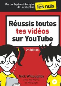 Réussis toutes tes vidéos sur YouTube