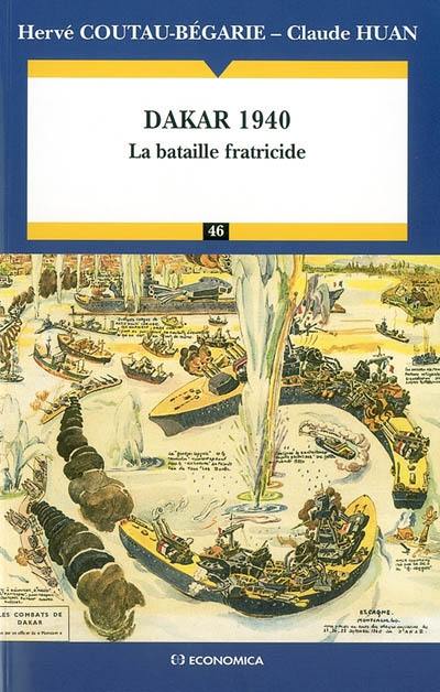 Dakar, 1940 : la bataille fratricide