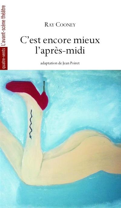 C'est encore mieux l'après-midi