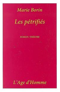 Les pétrifiés