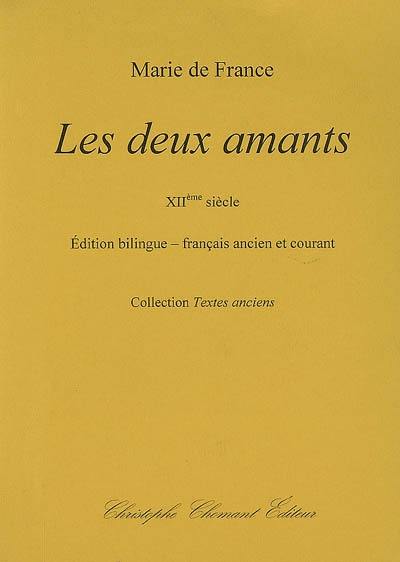 Les deux amants : XIIe siècle