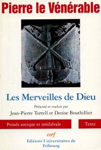 Livre des merveilles de Dieu. De miraculis