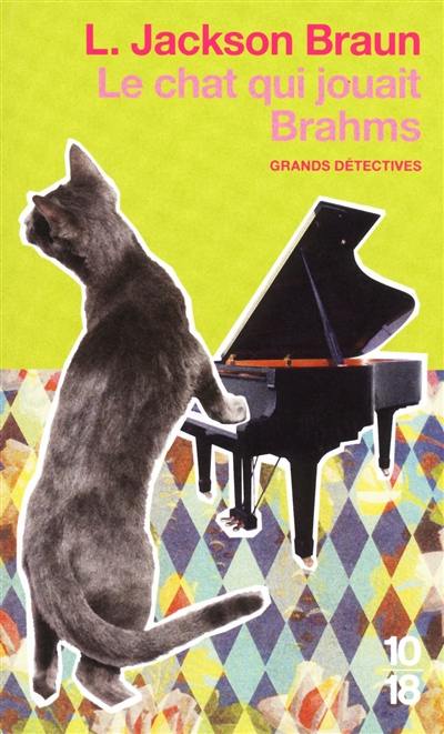 Le chat qui jouait Brahms