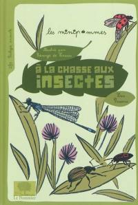 A la chasse aux insectes