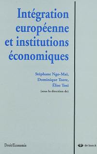 Intégration européenne et institutions économiques