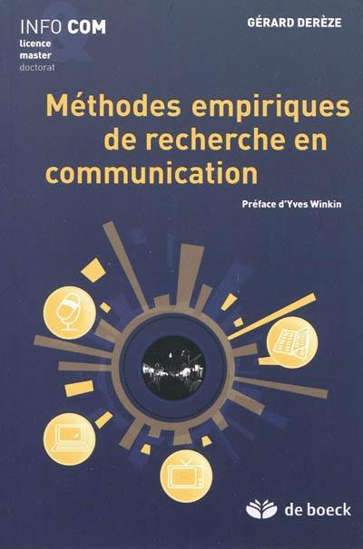 Méthodes empiriques de recherche en communication