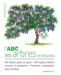 L'abc des arbres et arbustes