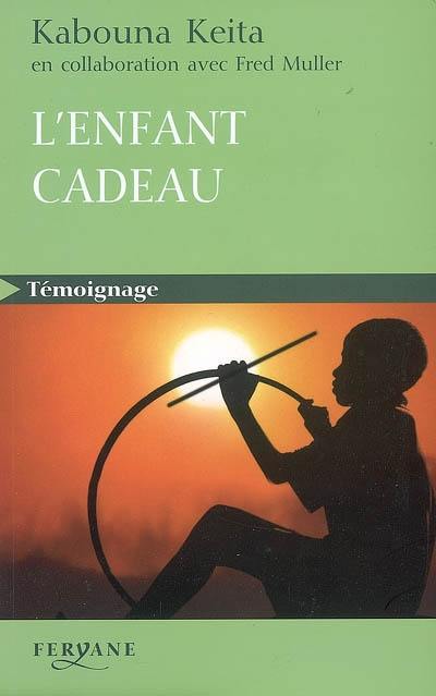 L'enfant cadeau