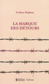 La marque des détours