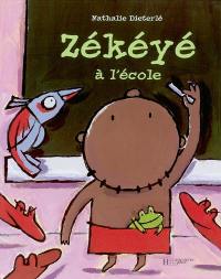 Zékéyé. Vol. 2002. Zékéyé à l'école