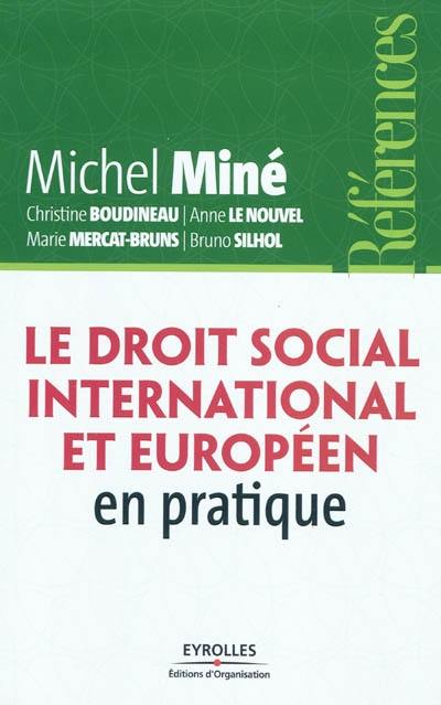 Le droit social international et européen en pratique