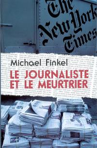 Le journaliste et le meurtrier