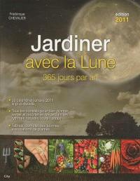 Jardiner avec la Lune : 365 jours par an