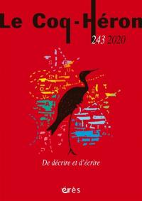 Coq Héron (Le), n° 243. De décrire et d'écrire