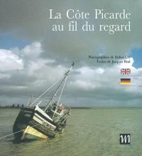 La Côte picarde au fil du regard