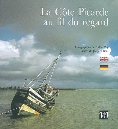 La Côte picarde au fil du regard