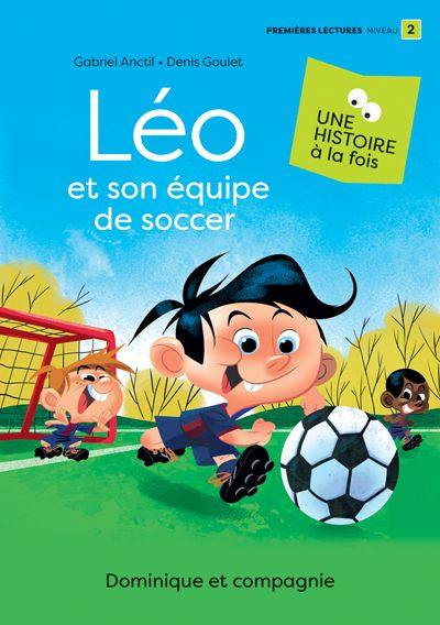 Léo et son équipe de soccer : Niveau de lecture 2