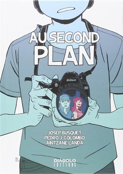 Au second plan