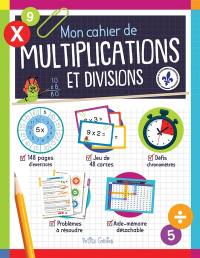 Mon cahier de multiplications et divisions