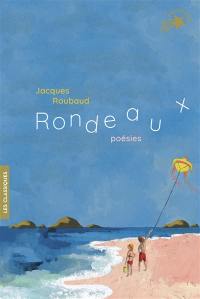 Rondeaux : poésies