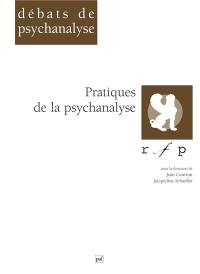 Pratiques de la psychanalyse