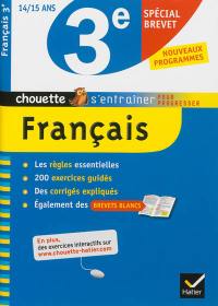 Français 3e, 14-15 ans : spécial brevet