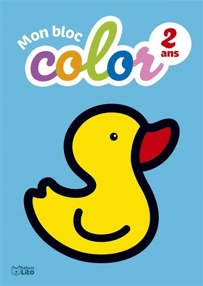 Mon bloc color 2 ans : le canard