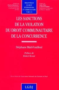 Les sanctions de la violation du droit communautaire de la concurrence