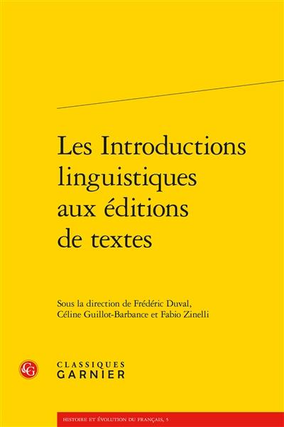 Les introductions linguistiques aux éditions de textes