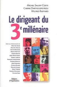 Le dirigeant du 3e millénaire