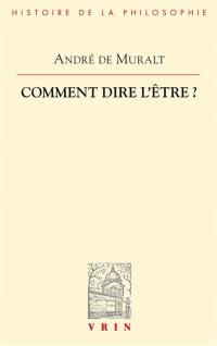 Comment dire l'Etre ? : l'invention du discours métaphysique chez Aristote