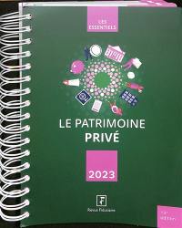 Le patrimoine privé 2023