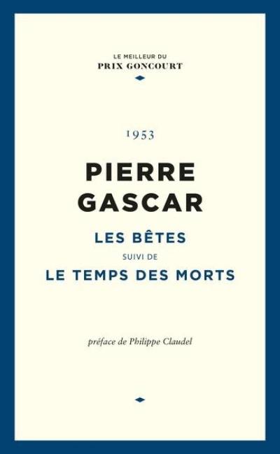 Les bêtes. Le Temps des morts