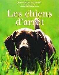 Les chiens d'arrêt