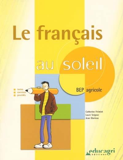 Le français au soleil : BEP agricole