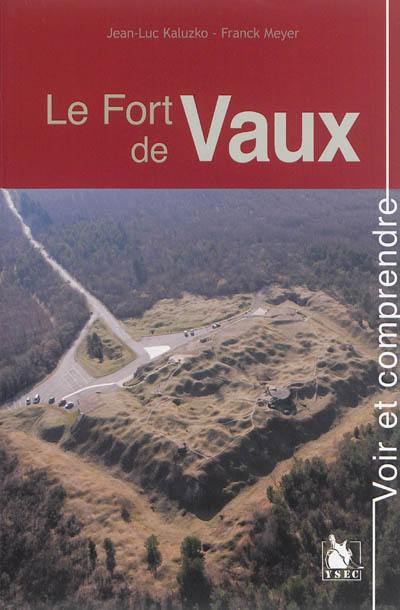 Le fort de Vaux