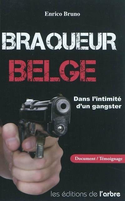 Braqueur Belge