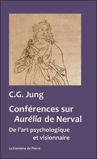 Conférences sur Aurélia de Nerval