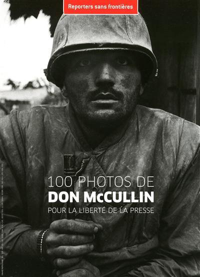 100 photos de Don McCullin : pour la liberté de la presse