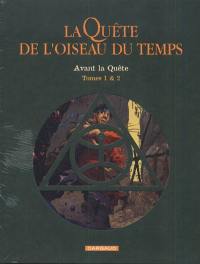 La quête de l'oiseau du temps : avant la quête