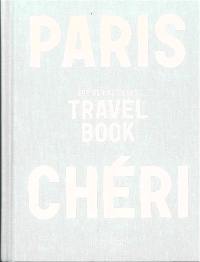 Paris chéri : travel book