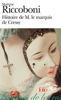 Histoire de M. le marquis de Cressy