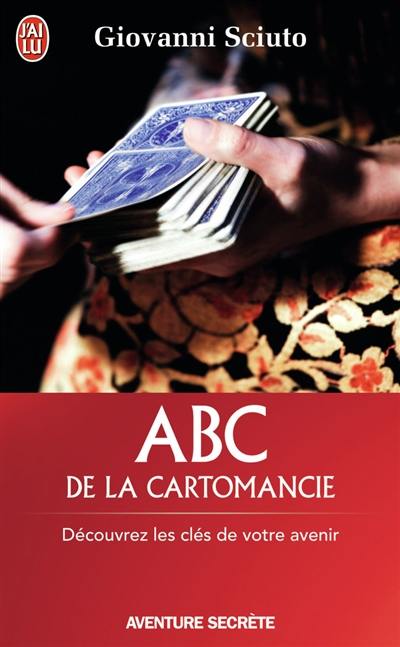 ABC de la cartomancie : découvrez les clés de votre avenir