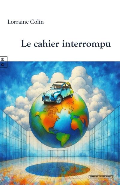 Le cahier interrompu