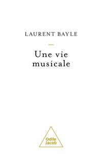 Une vie musicale