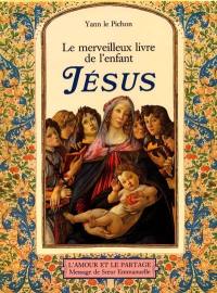 Le merveilleux livre de l'enfant Jésus