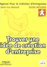 Trouver une idée de création d'entreprise