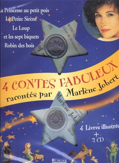 4 contes fabuleux